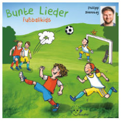 Cover Bunte Lieder Fußballkids